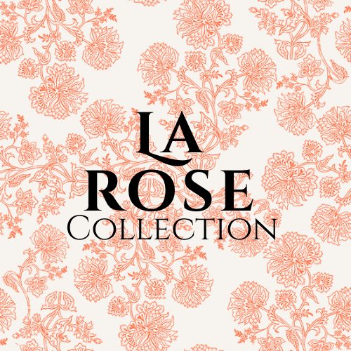 La Rose collection